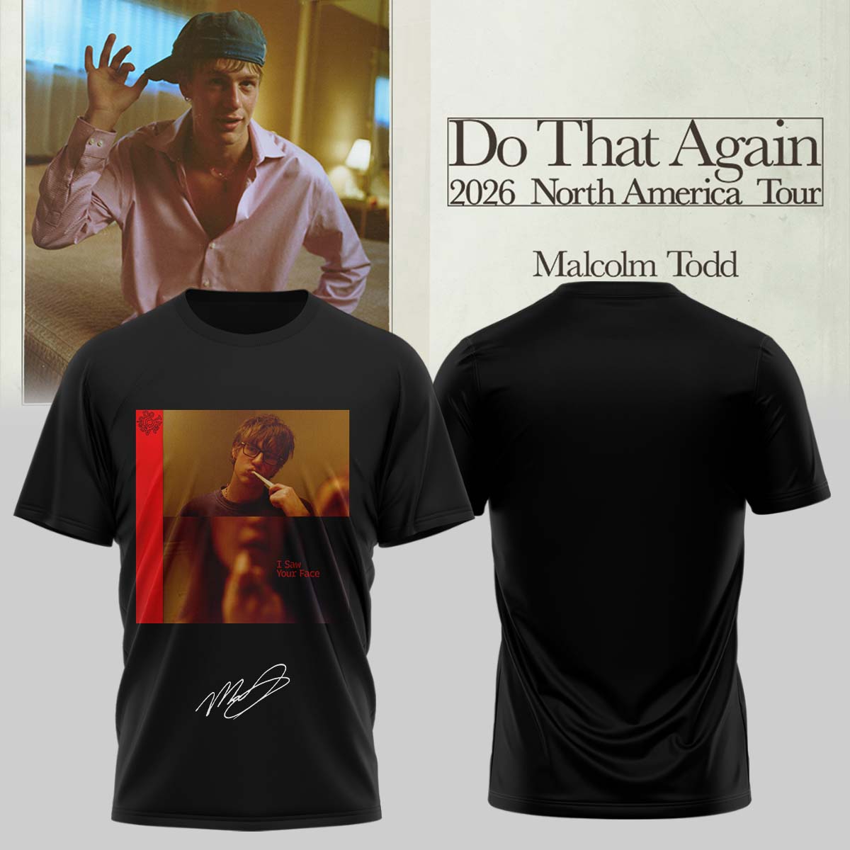 Malcolm Todd Do That Again Tour Signed Artist Fan Apparel