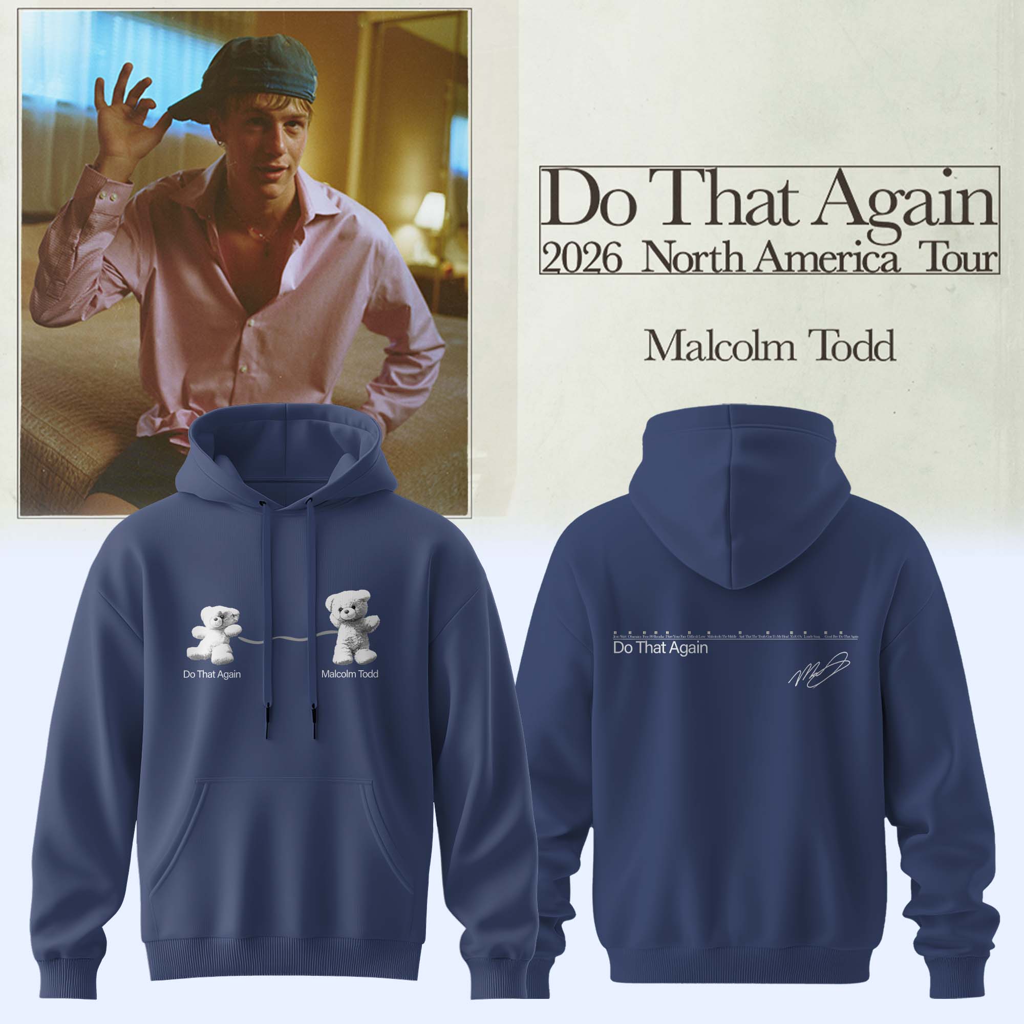 Malcolm Todd Do That Again Tour Signed Collector Hoodie