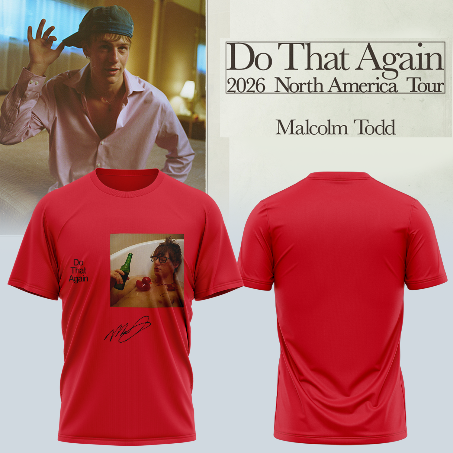 Malcolm Todd Do That Again Tour Signed Limited Music T Shirt