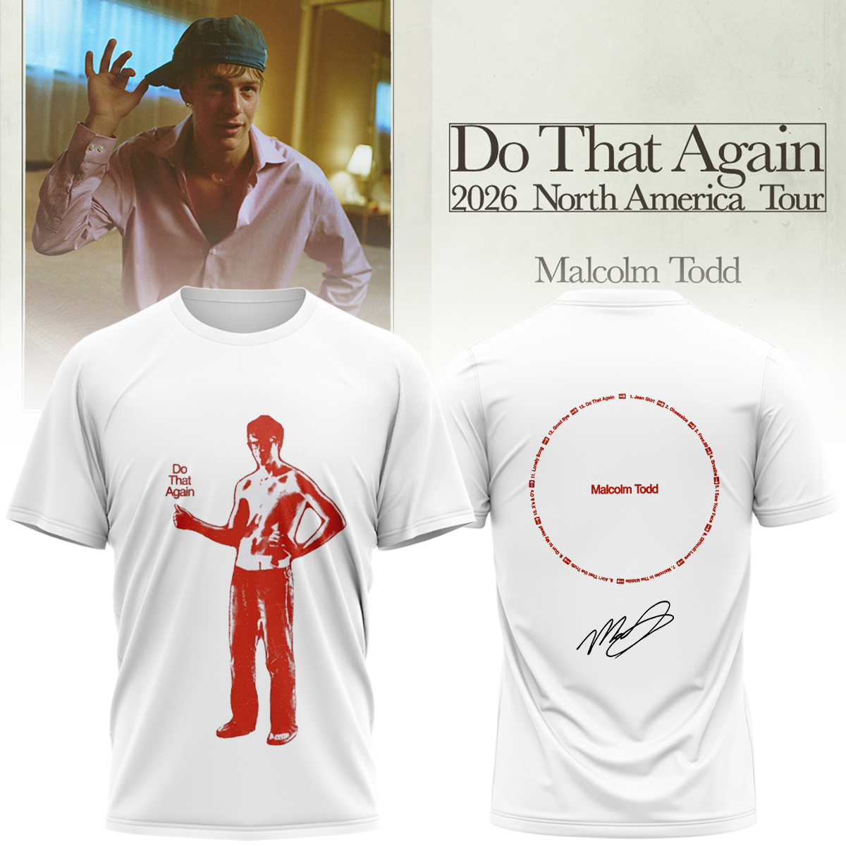 Malcolm Todd Do That Again Tour Signed Premium Graphic T Shirt
