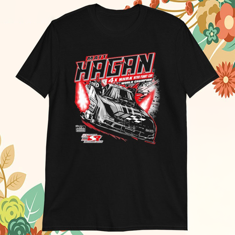 Matt Hagan 4x NHRA Nitro Funny Car World Champion Ghost TShirts