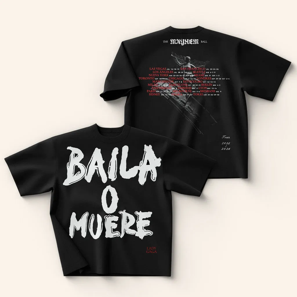 Mayhem Ball Merch Baila O Muere TShirt Best Gifts For Boyfriend