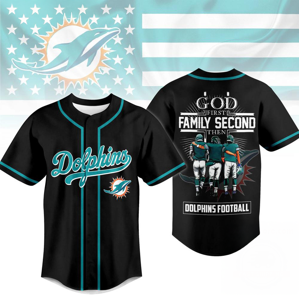 Miami Dolphins God First Family Second Faith And Brotherhood Baseball Jersey
