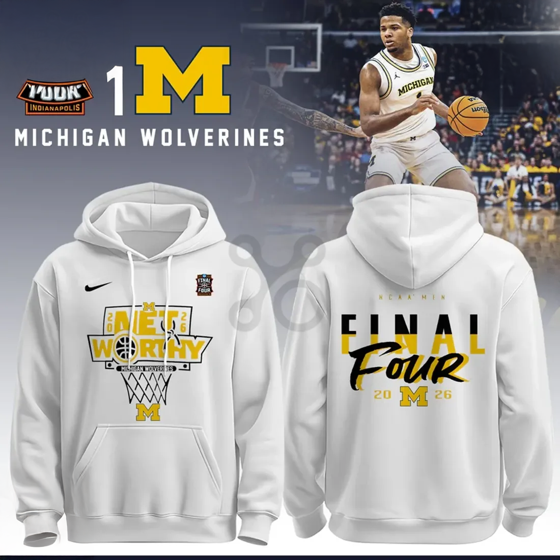 Michigan Wolverines 2026 Final Four Premium Fan Hoodie Collection