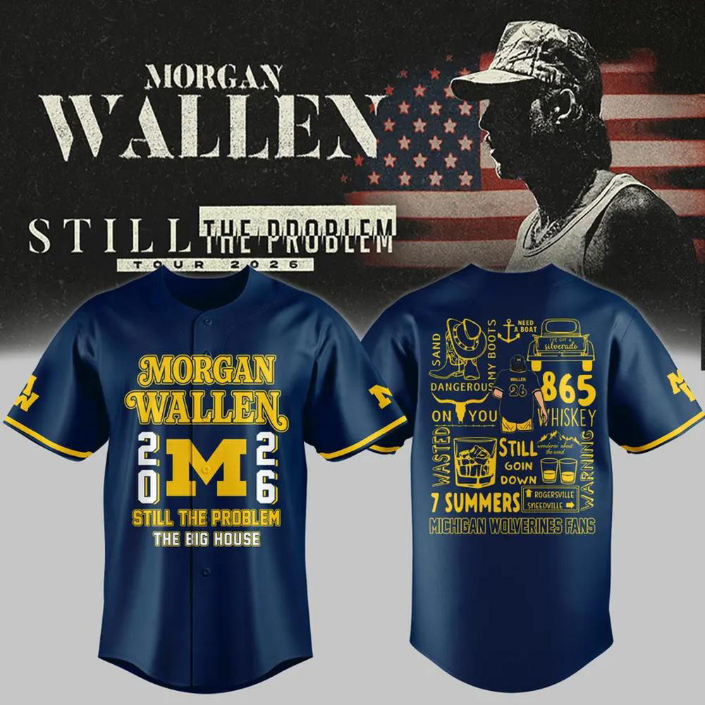 Michigan Wolverines Morgan Wallen Still The Problem Tour 2026 Baseball Jersey