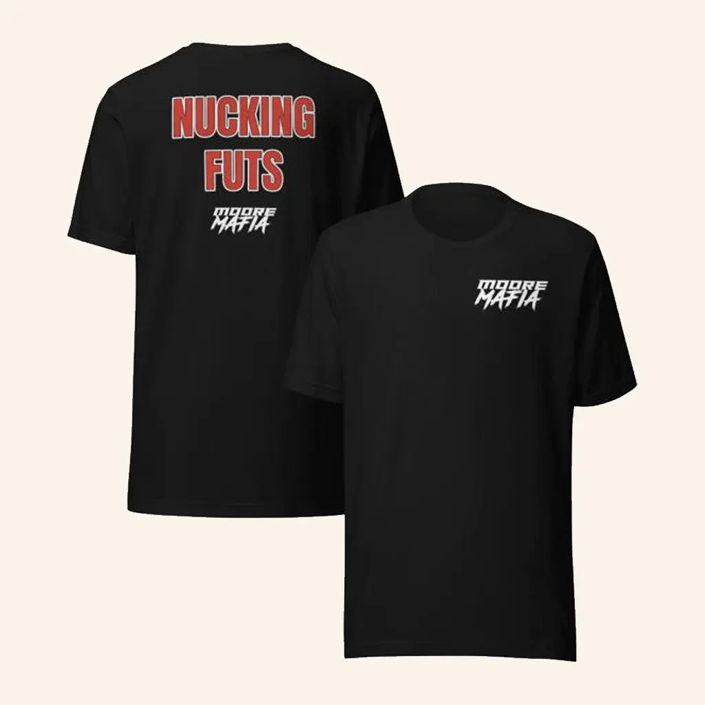 Moore Mafia Merch Moore Mafia TShirt Gifts For Friends