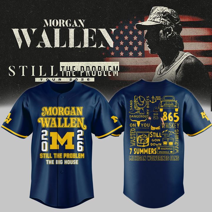Morgan Wallen Still The Problem Tour 2026 Michigan Wolverines Fan Baseball Jersey