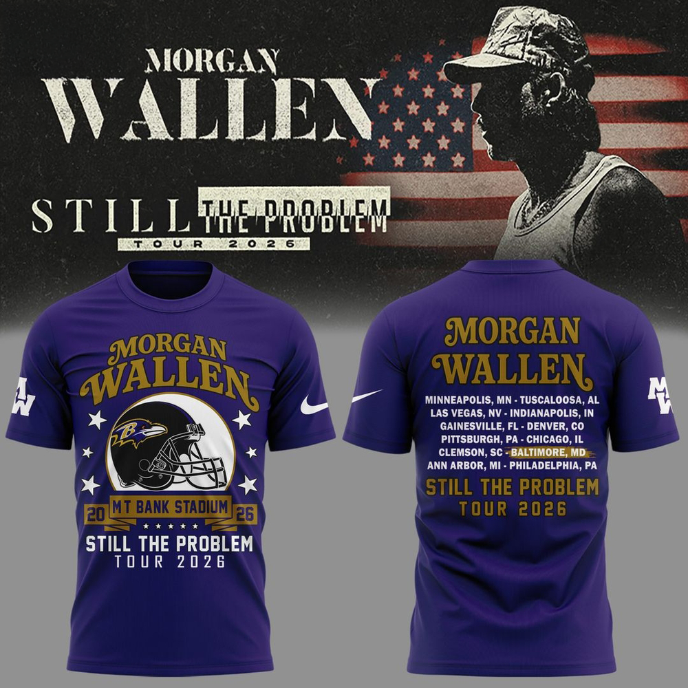 Morgan Wallen x Baltimore Ravens Still The Problem Tour 2026 Graphic T Shirt