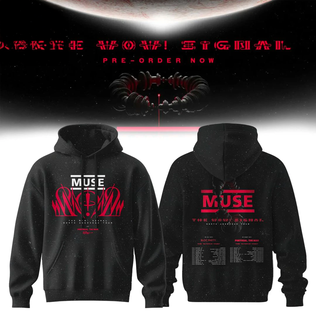 Muse WOW Signal Tour 2026 Edition For Fan Hoodie