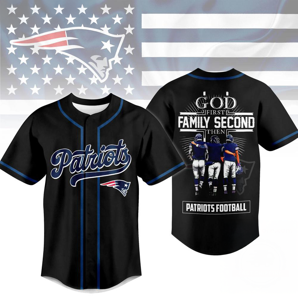 New England Patriots God First Family Second Faith And Brotherhood Baseball Jersey