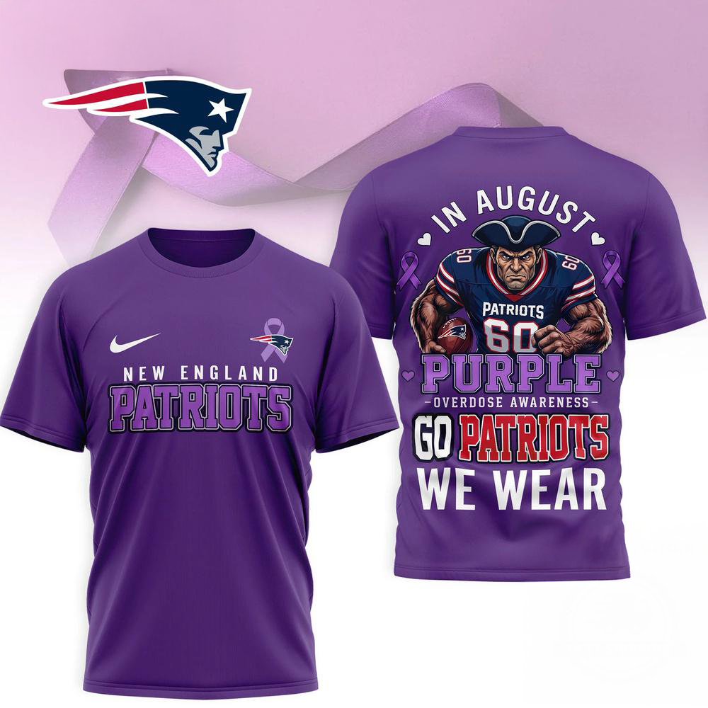 New England Patriots NFL In August We Wear Purple Overdose Awareness 3D Graphic T Shirt