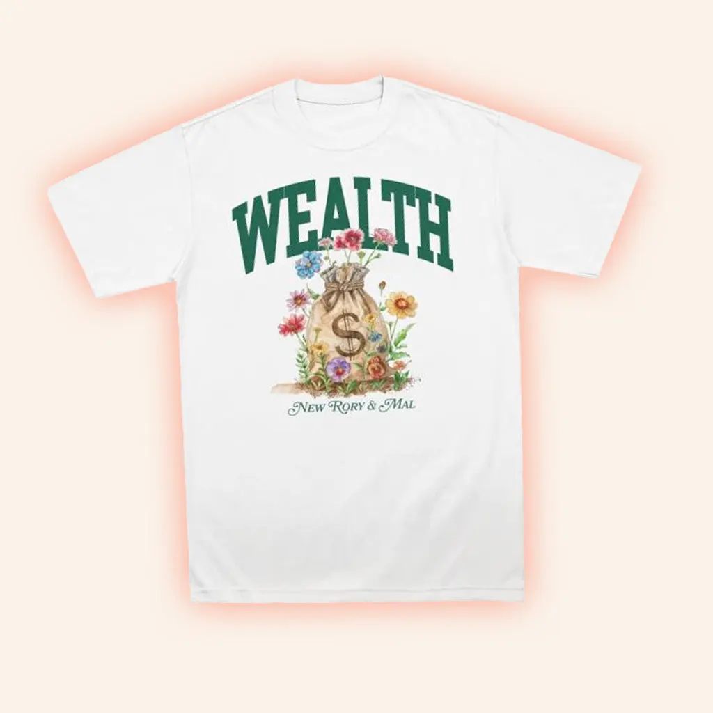 New Rory And Mal Merch Wealth TShirt Gifts For Besties