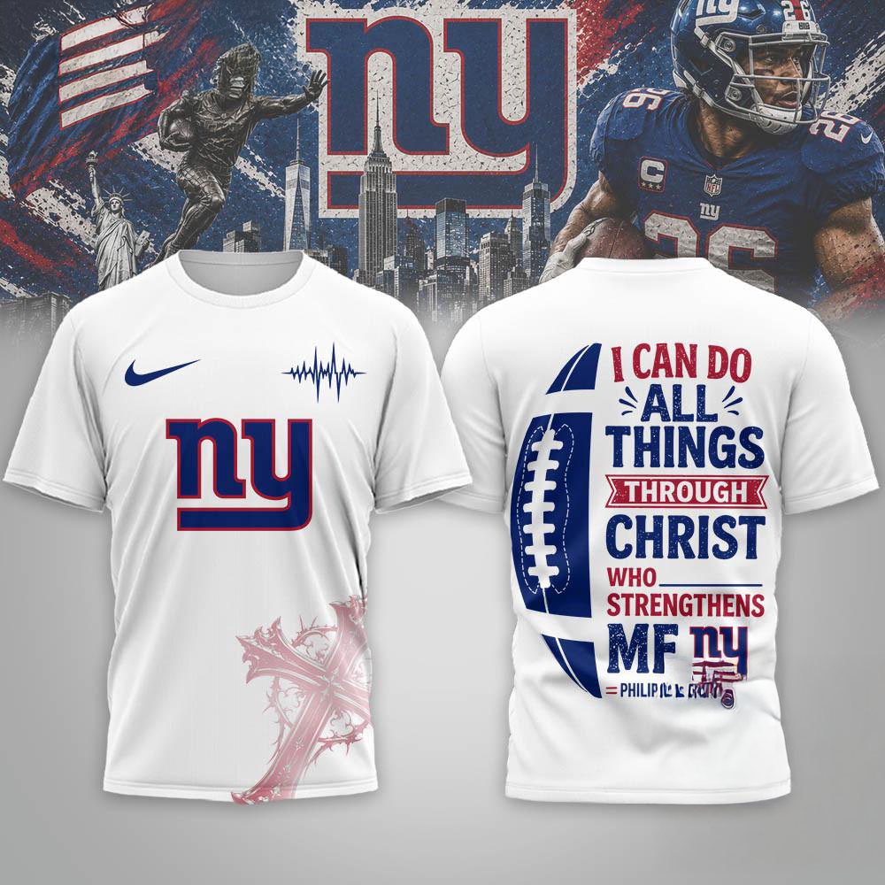 New York Giants Christ Strengthens Me Limited 3D Graphic Shirt
