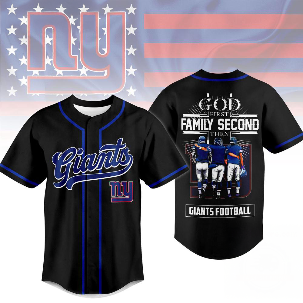 New York Giants God First Family Second Faith And Brotherhood Baseball Jersey