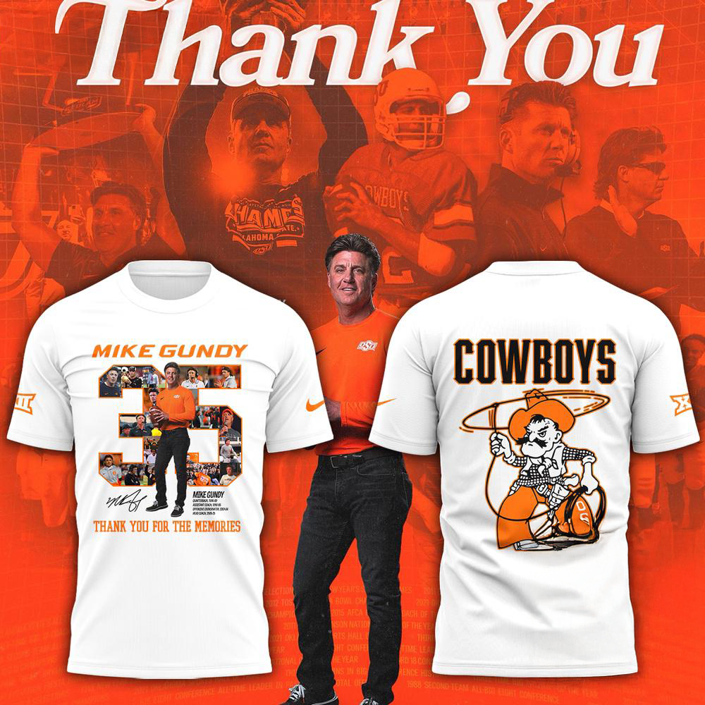 OSU Cowboy Thank you Mike Gundy For 35 Years White Shirt