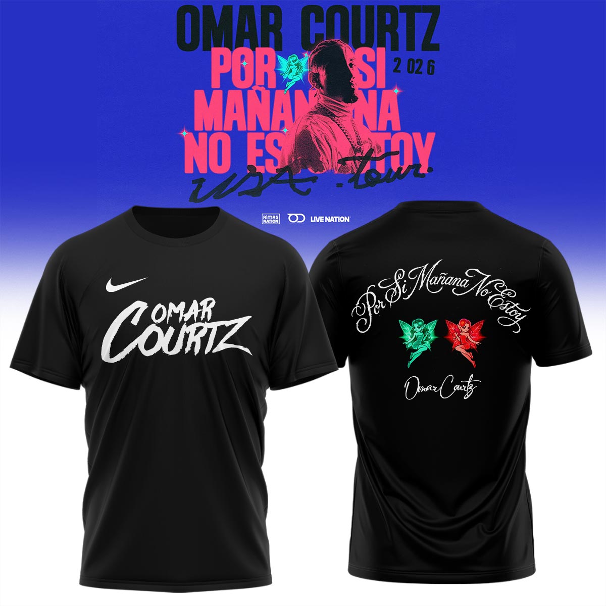 Omar Courtz Por Si MaÃ±ana No Estoy World Tour 2026 Signed Limited Edition Graphic T Shirt