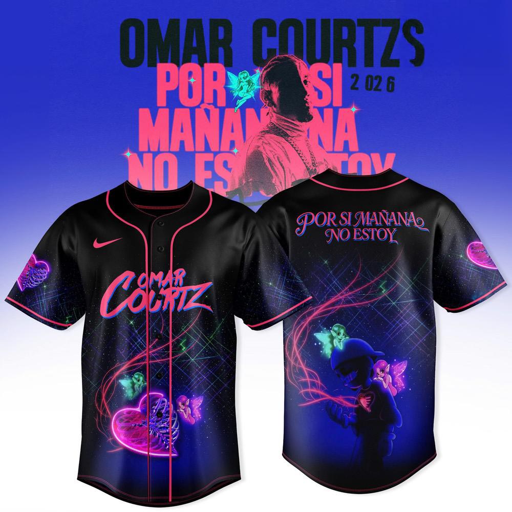 Omar Courtz Por Si Manana No Estoy Tour 2026 Baseball Jersey Music Apparel 1 - Unicasport Omar Courtz Por Si Manana No Estoy Tour 2026 Baseball Jersey Music Apparel