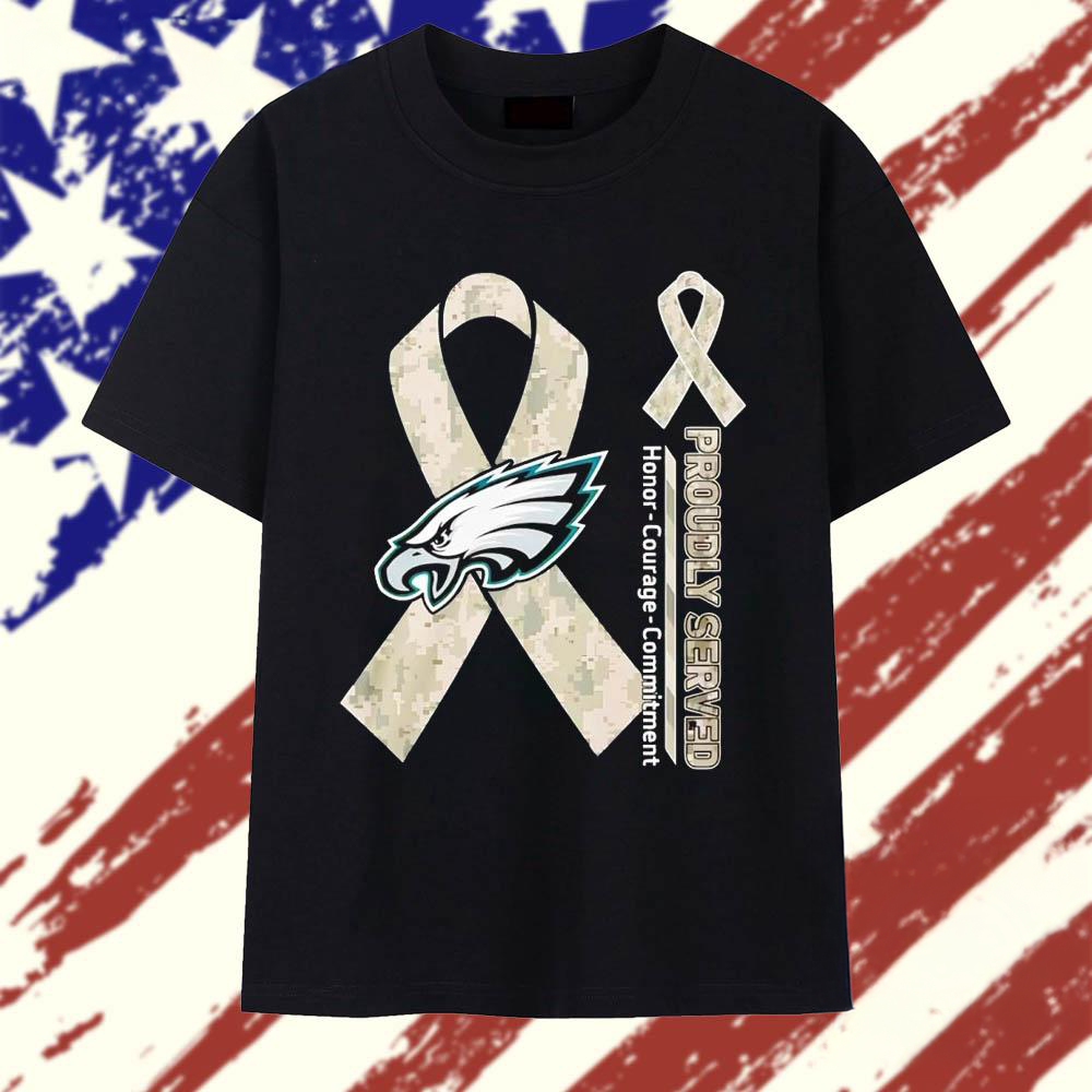 Philadelphia Eagles Proudly Served Honor Courage Commitment T Shirt