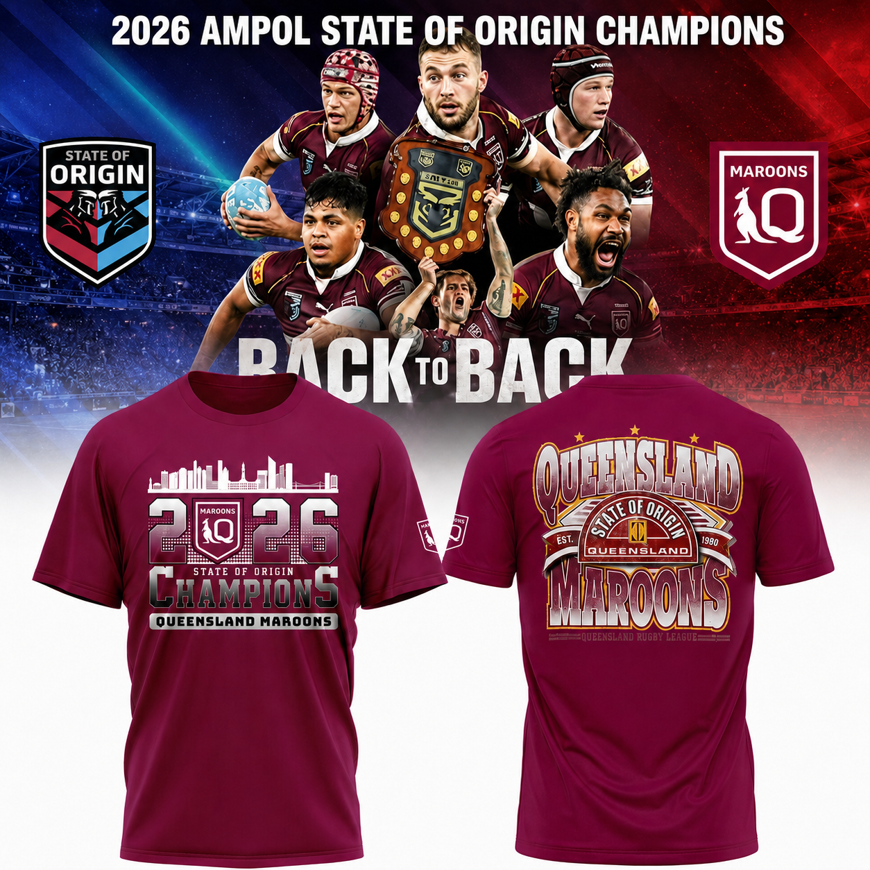 Queensland Maroons Back To Back Champions 2026 Graphic T Shirt