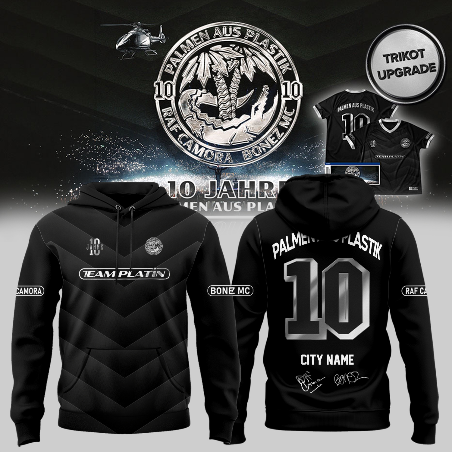 RAF Camora and Bonez MC 10 Jahre Palmen Aus Plastik Tour Personalized City Signature Hoodie