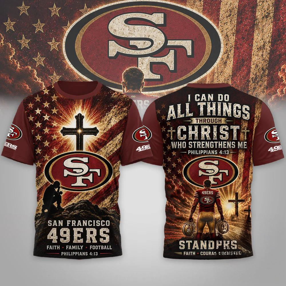 San Francisco 49ers NFL Faith Family Limited Edition Premium 3D Shirt