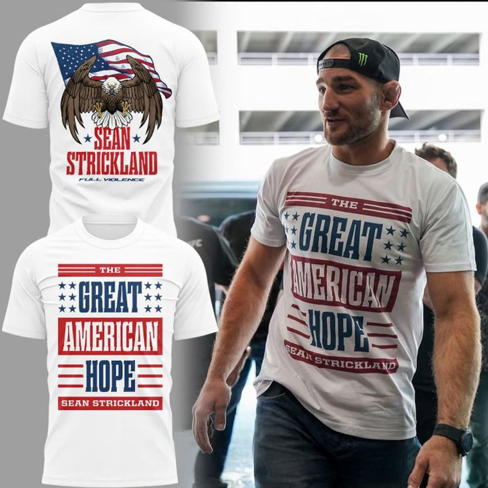Sean Strickland The Great American Hope Limited Edition Shirt