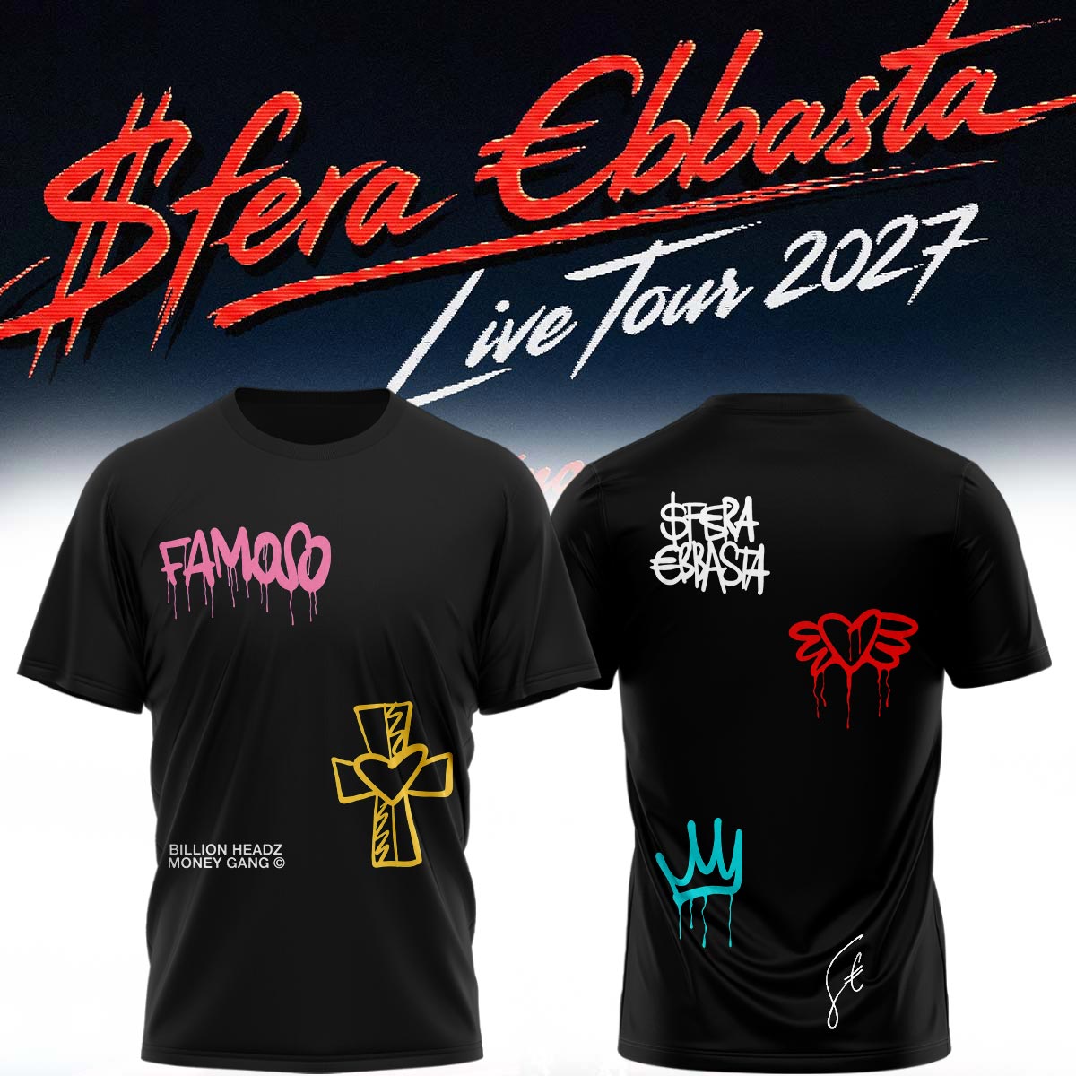 Sfera Ebbasta Live Tour 2027 Limited Edition Signature Graphic T Shirt