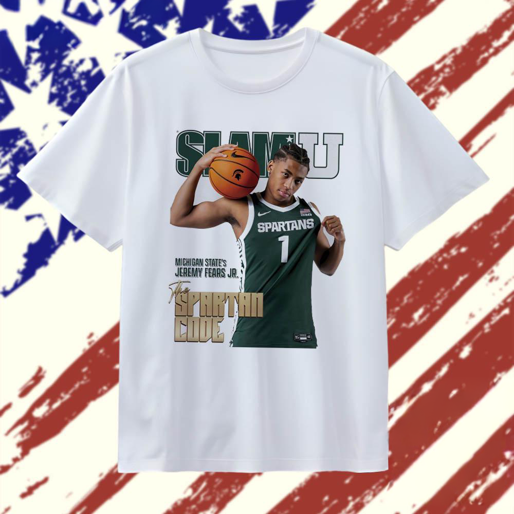 Slam U Jeremy Fears Jr Michigan State Spartans The Spartan Code T Shirt