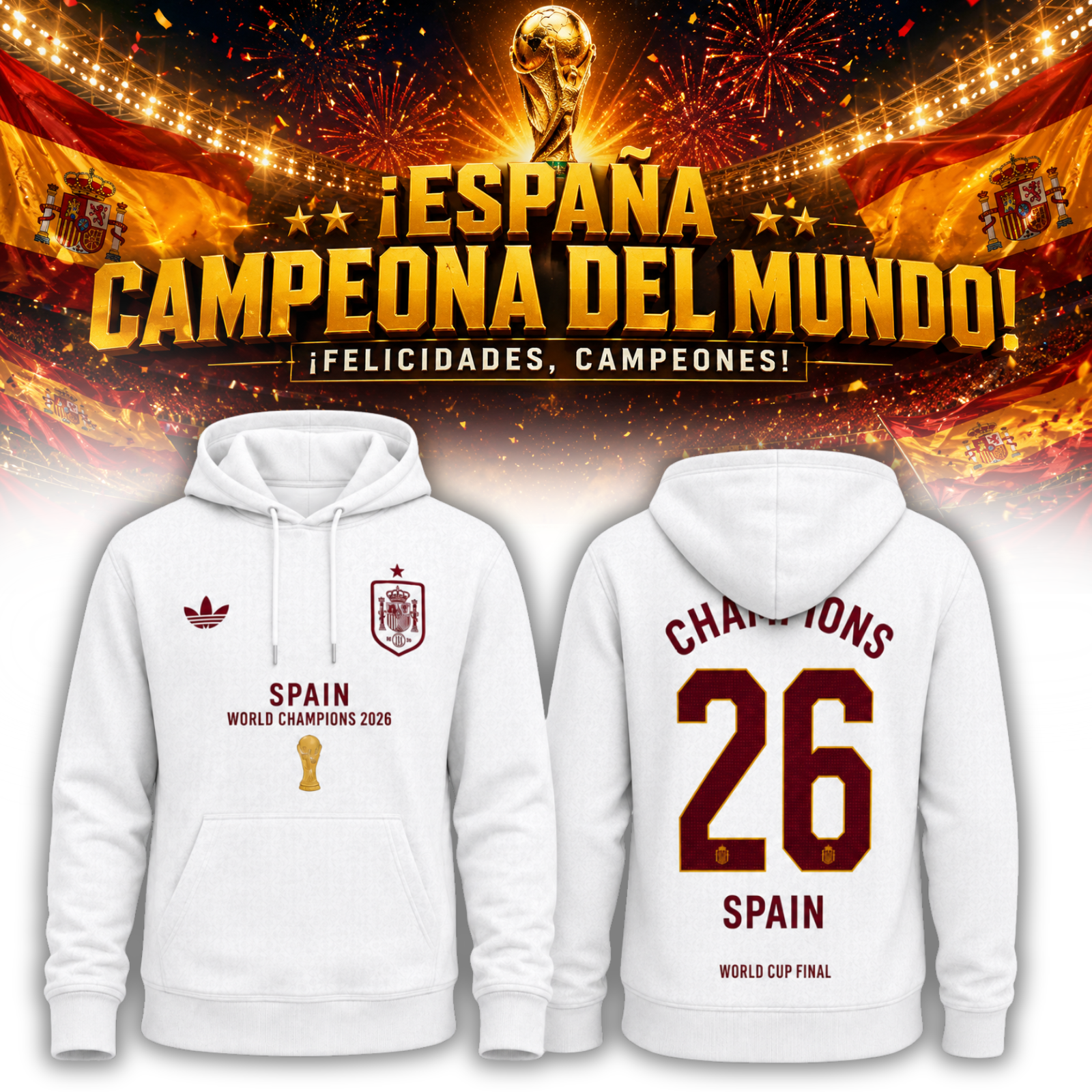 Spain World Champions 2026 Championship Hoodie