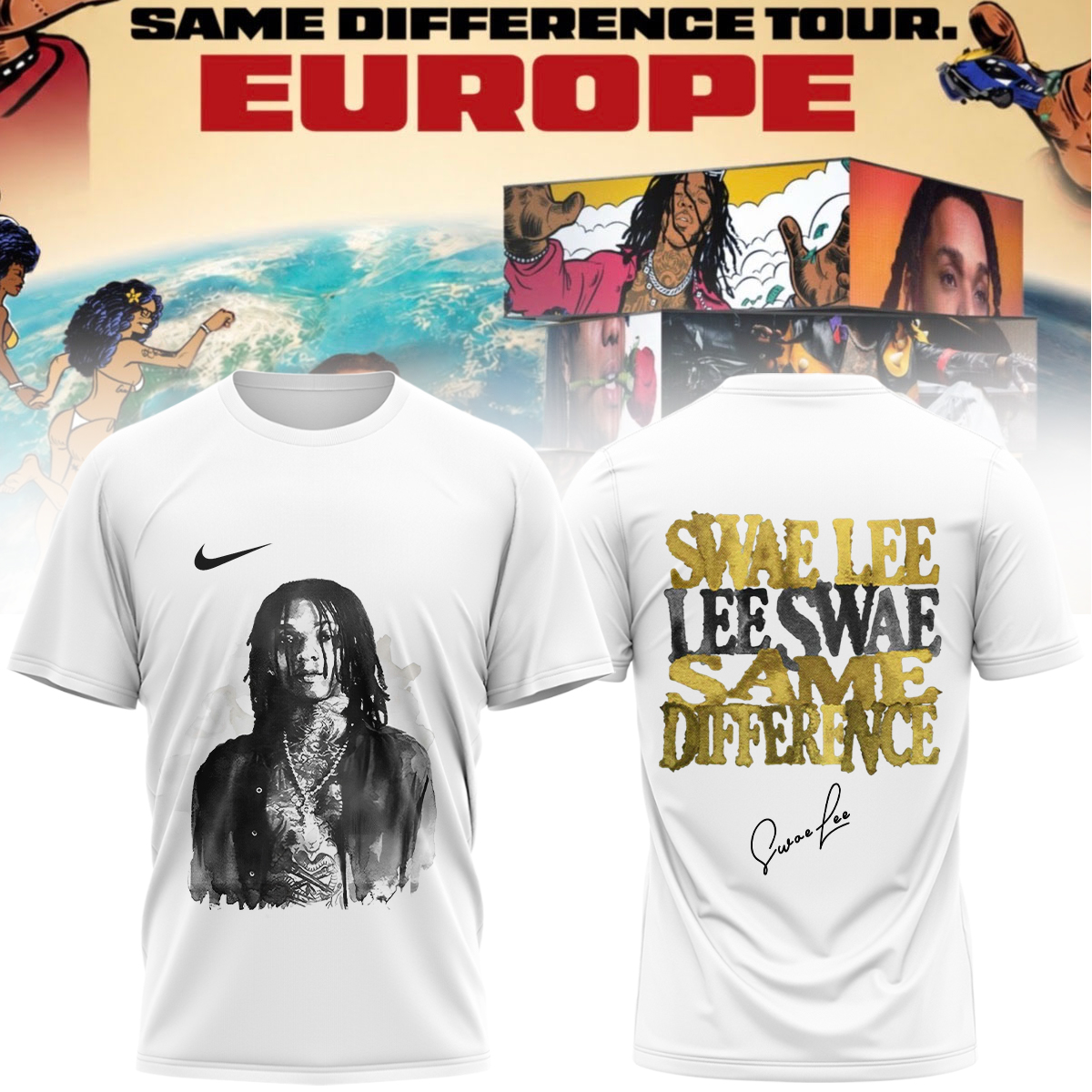 Swae Lee Same Difference Tour Europe Limited Edition Signature Graphic T Shirt Performance Version