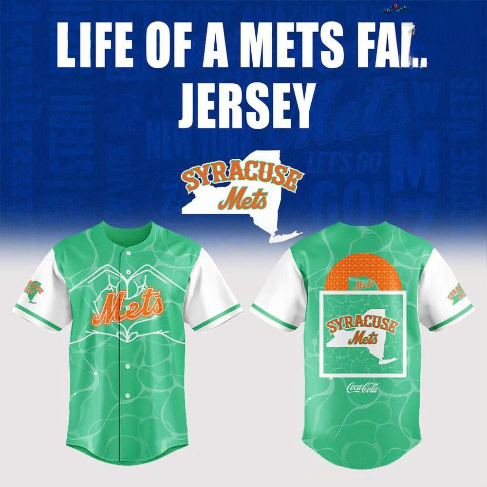Syracuse Mets Life Of A Mets Fan Baseball Jersey Supporter Apparel 1 - Unicasport Syracuse Mets Life Of A Mets Fan Baseball Jersey Supporter Apparel