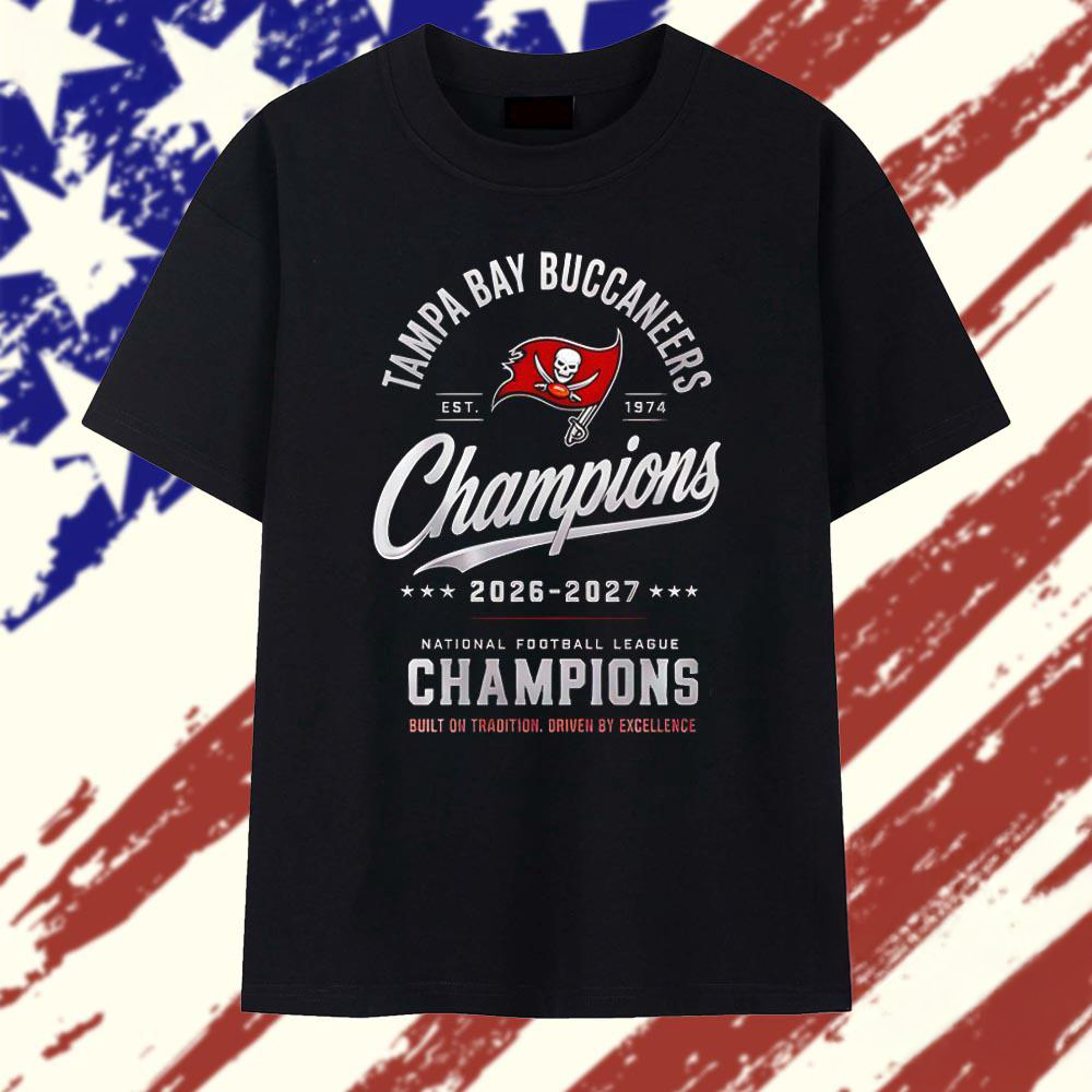 Tampa Bay Buccaneers Champions 2026 2027 Football Fan T Shirt