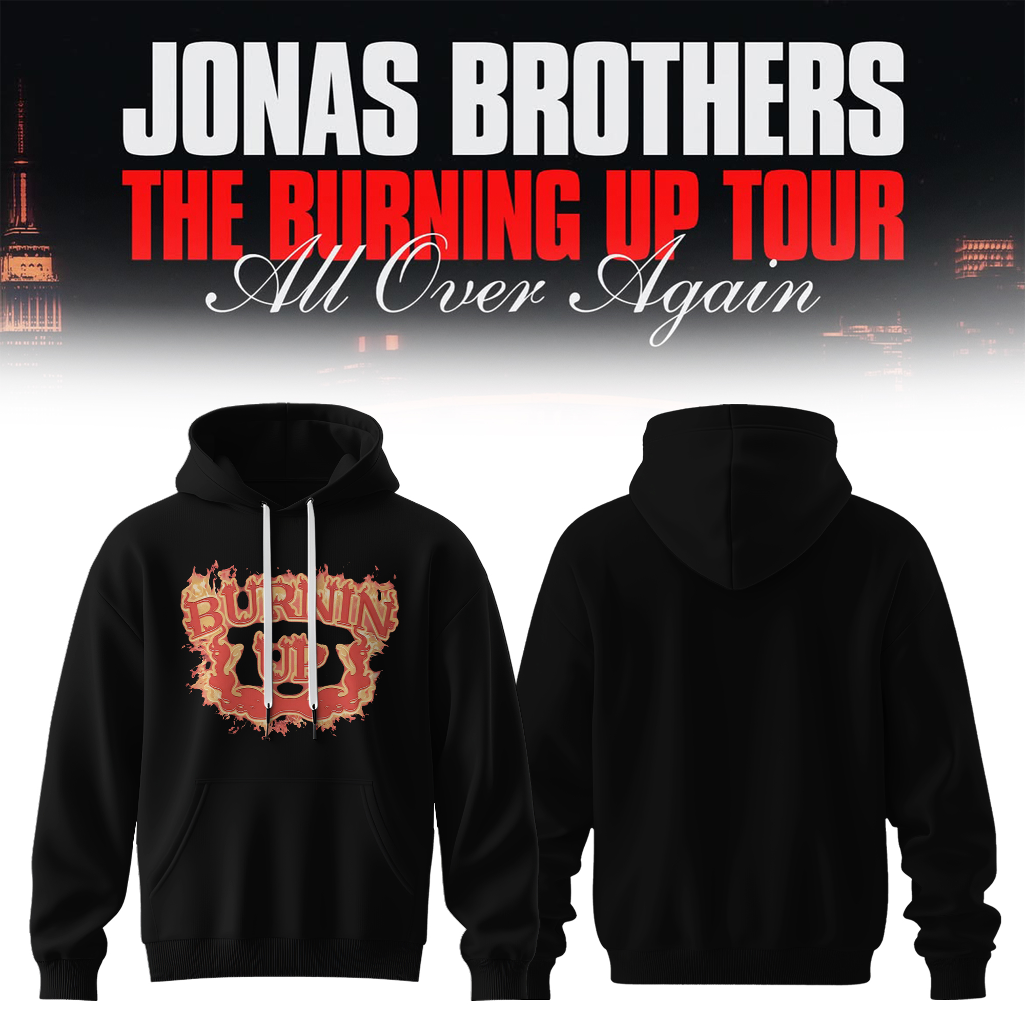 The Burning Up Tour All Over Again Collector Hoodie Collection Gifts For Fans