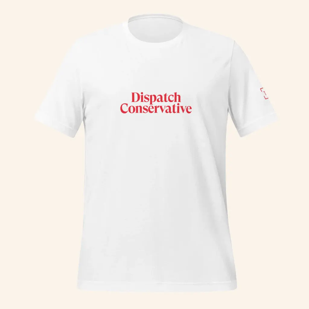 The Dispatch Merch Dispatch Conservative TShirt Gifts For Husband