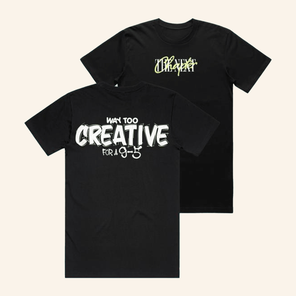 The Next Chapter Merch Way Too Creative Box TShirt Gifts For Dudes