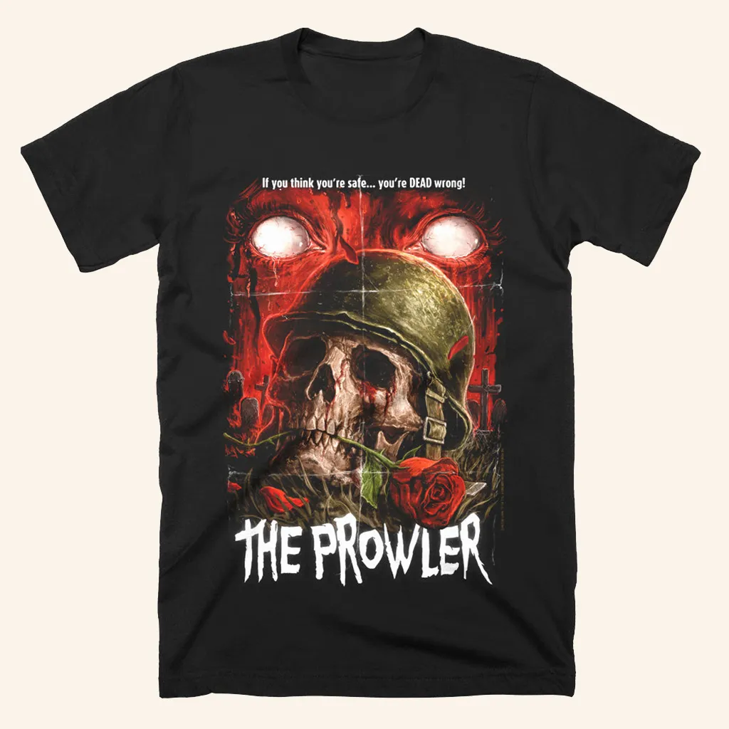 The Prowler Think Youre Safe TShirt Halloween Merch Gifts For Best Friends