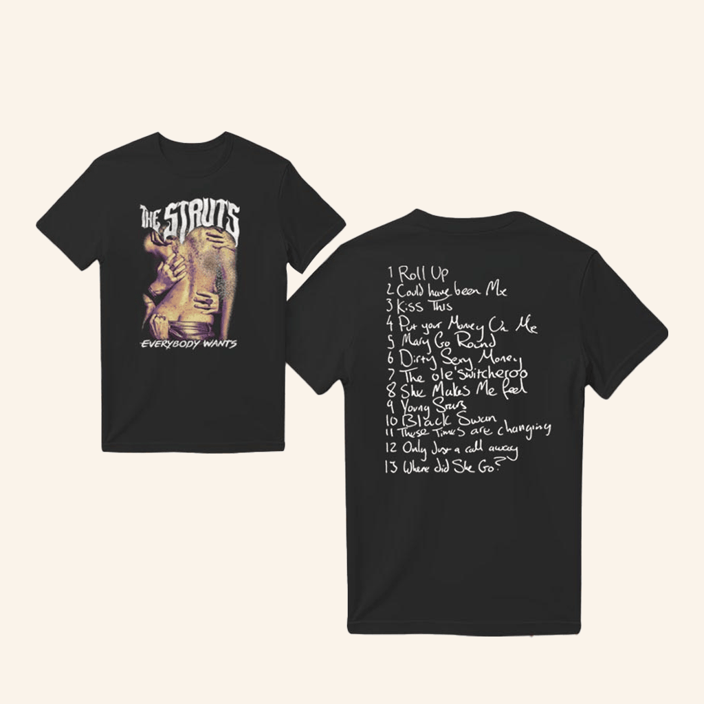 The Struts Merch Everybody Wants Cover TShirt Gifts For Rock Band Fans