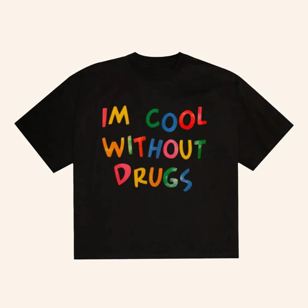 The Superior Shop Merch Without Drugs TShirt Gifts For Dudes
