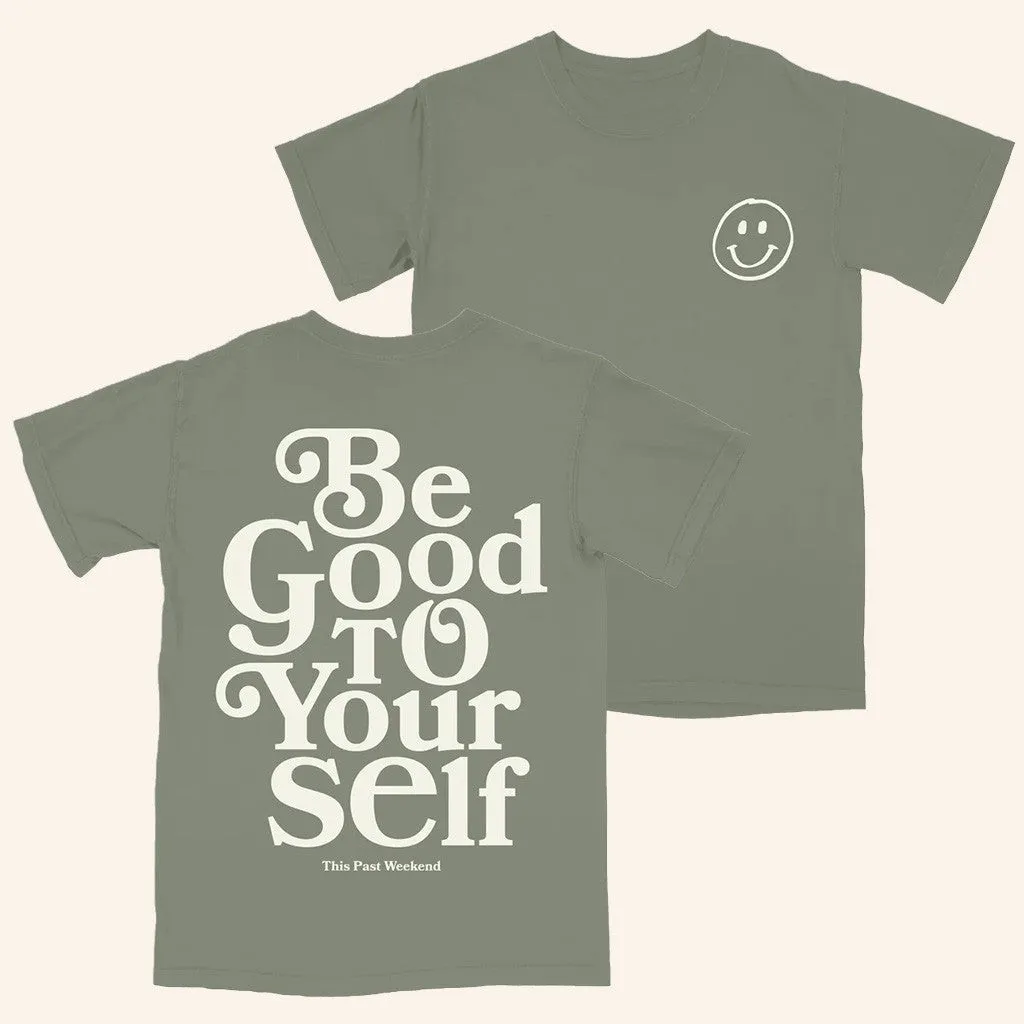 Theo Von Merch Be Good To Yourself TShirt Gifts For Friends