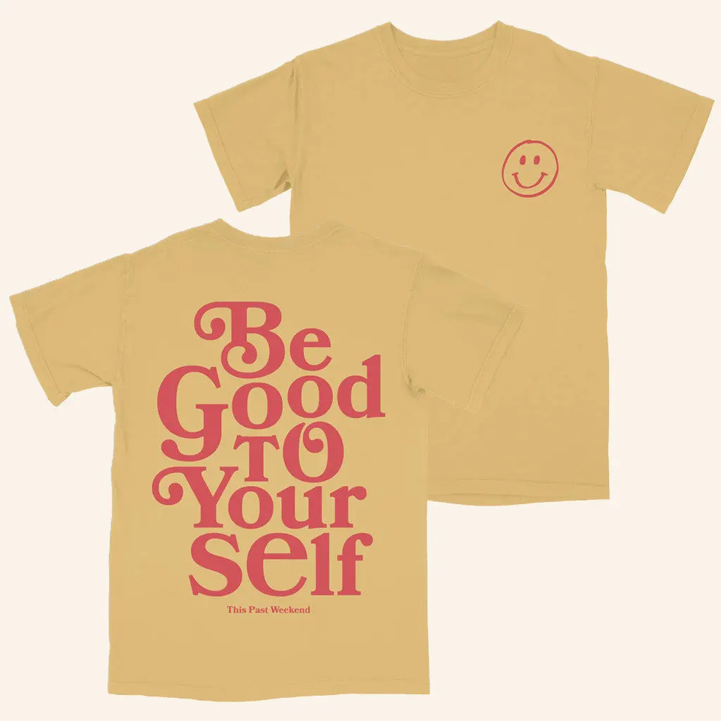 Theo Von Merch Be Good To Yourself TShirt Gifts For Her