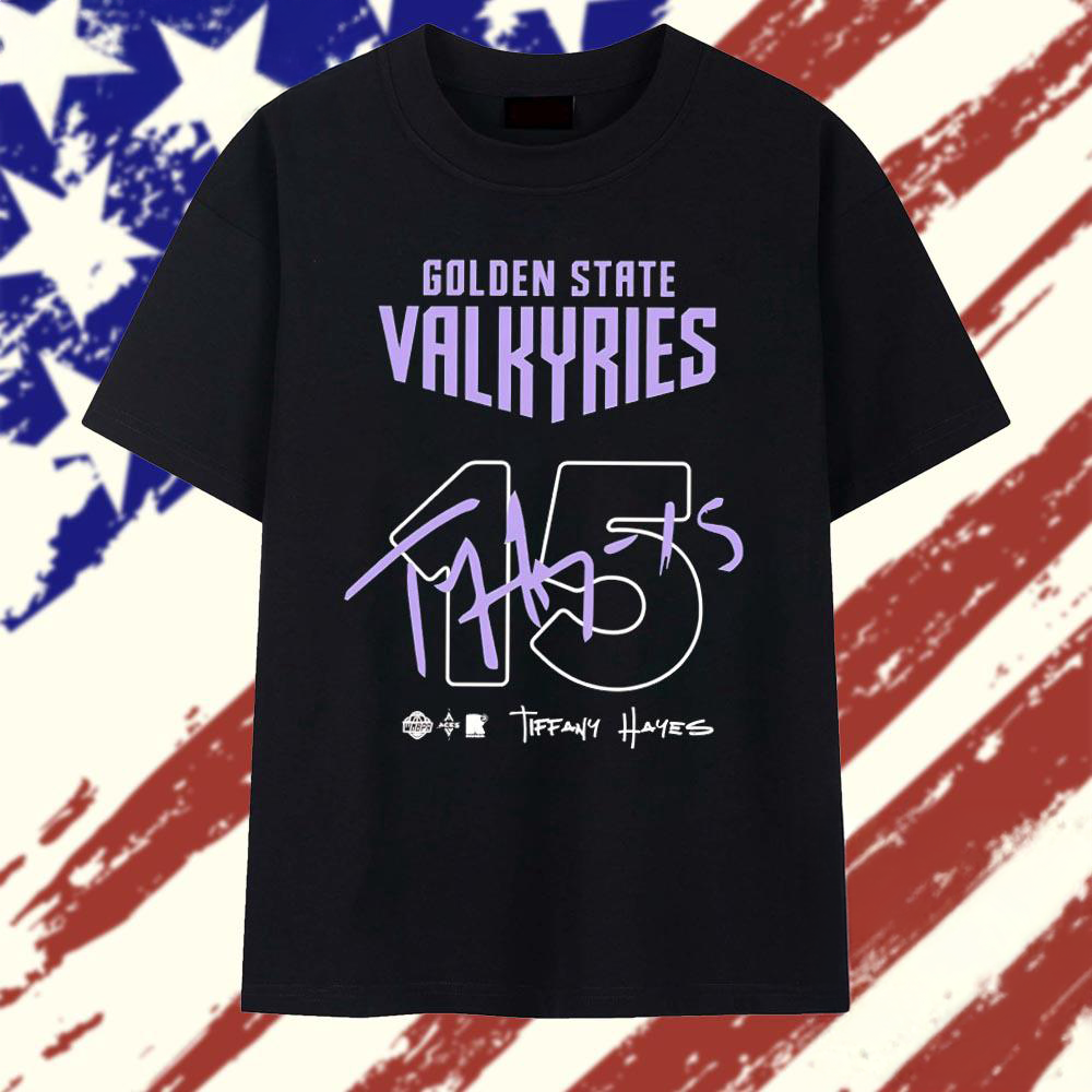 Tiffany Hayes Golden State Valkyries No. 15 Signature TShirt
