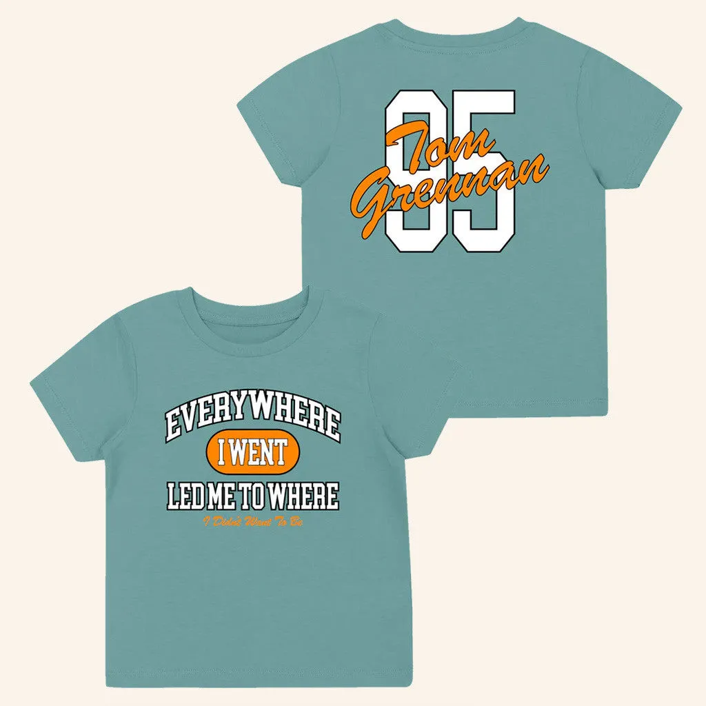 Tom Grennan Merch Everywhere I Went Led Me To Where I Didnt Want To Be Green Kids TShirt