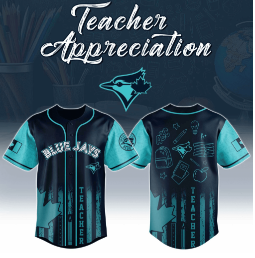 Toronto Blue Jays Teacher Appreciation Night Baseball Jersey Shirt Custom Educator Tribute Fan Apparel Gift for Teachers