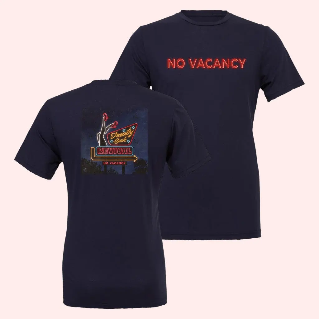Treaty Oak Revival Merch No Vacancy TShirt Good Gifts For Her