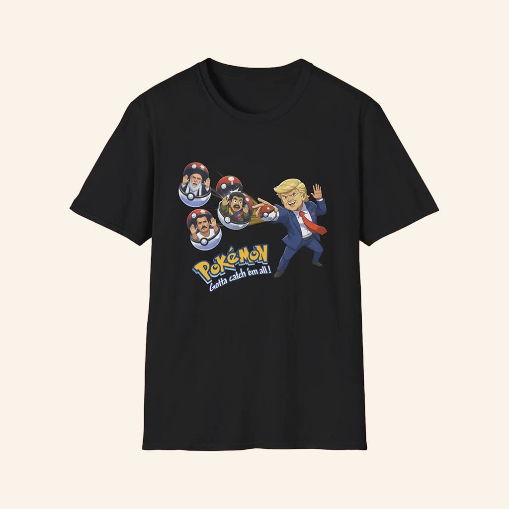 Trump Iran Leader Maduro El Mencho Pokemon Shirt Fathers Day Gifts For Dad