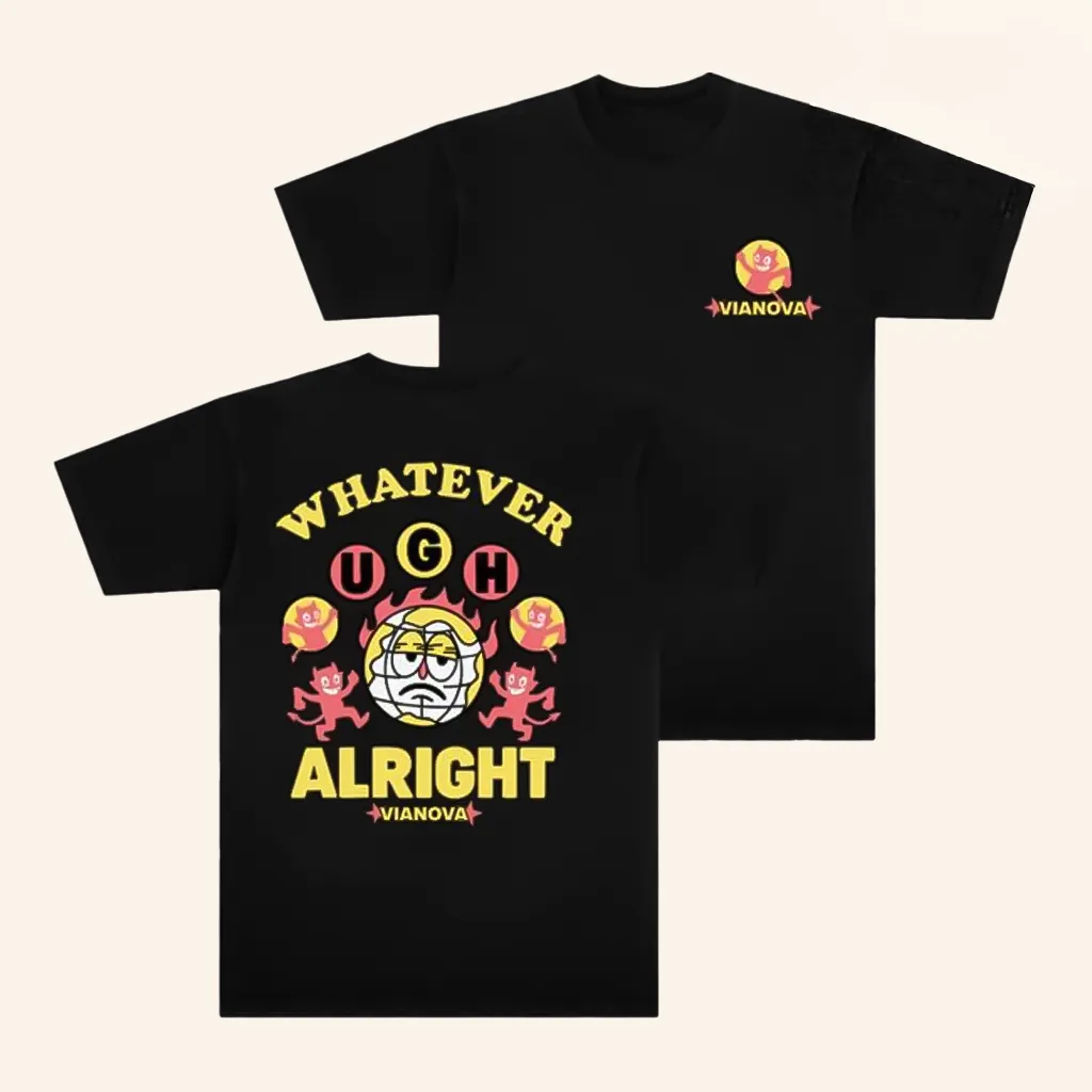 Vianova Merch Whatever Alright TShirt Christmas Presents For Friends