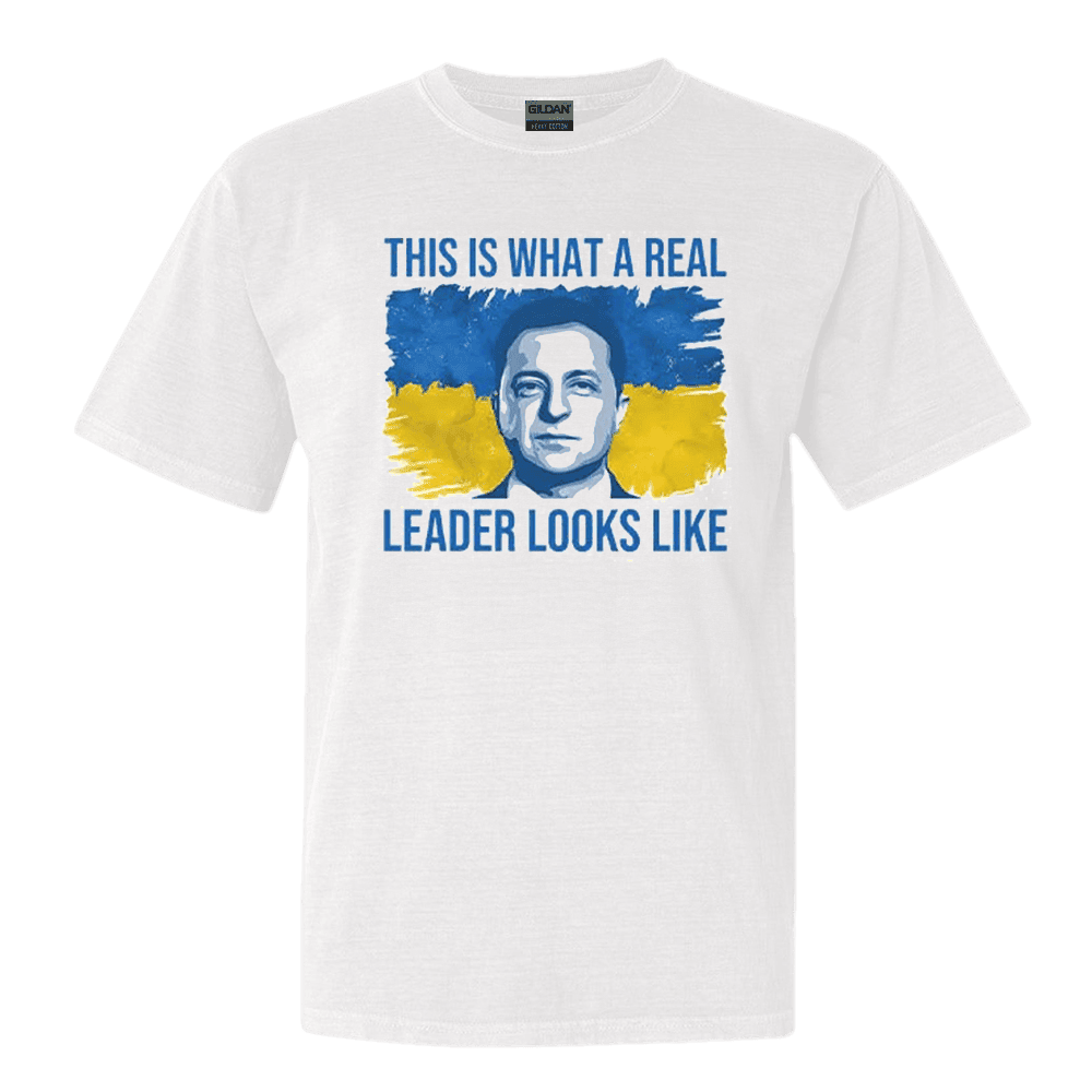 Volodymyr Zelensky This Is What A Real Leader Looks Like TShirt Support Ukraine Shirt