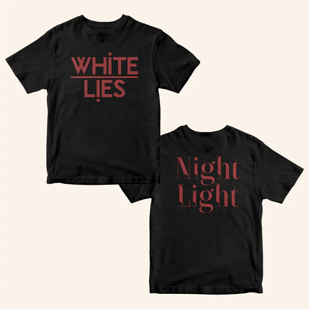 White Lies Merch Night Light TShirt Good Gifts For Boyfriend
