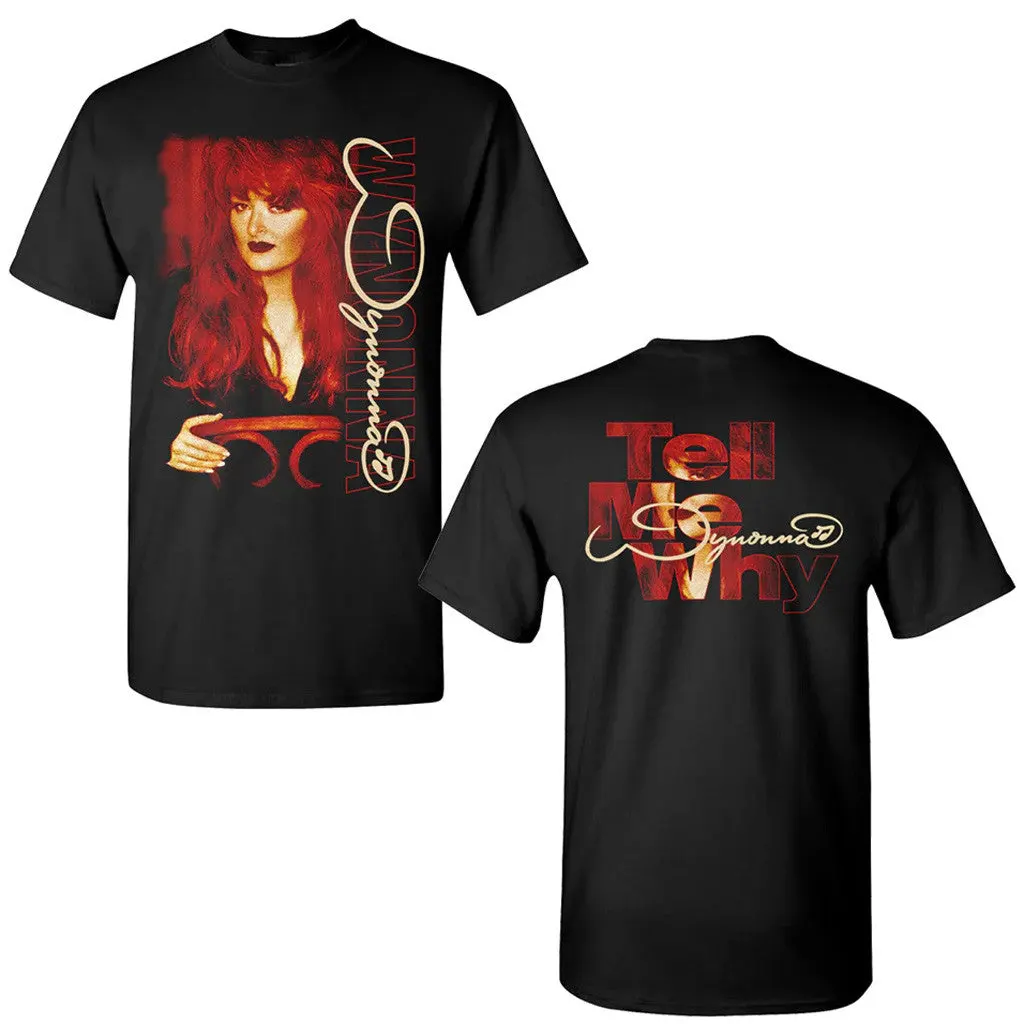 Wynonna Judd Merch Tell Me Why TShirt Gifts For Music Enthusiasts