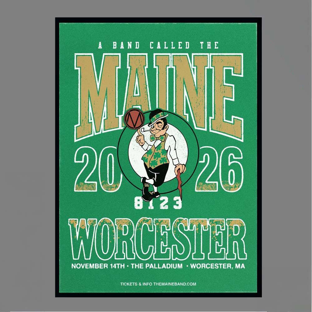 A Band Called The Maine Worcester November 14th The Palladium Worcester MA Poster